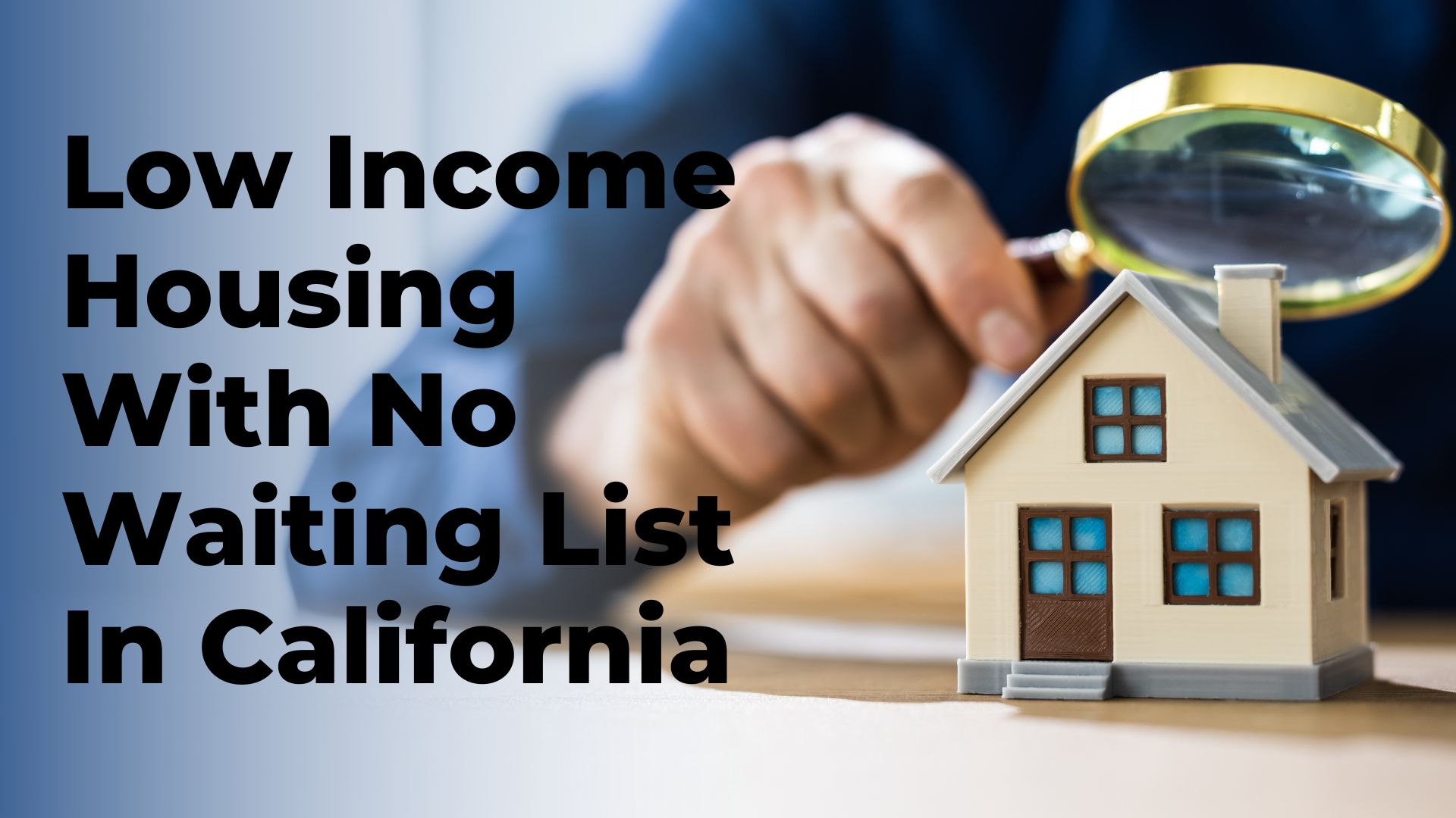 Low Income Housing With No Waiting List In California